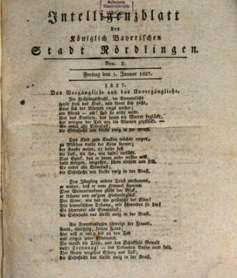 Intelligenzblatt der Königlich Bayerischen Stadt Nördlingen Freitag 5. Januar 1827