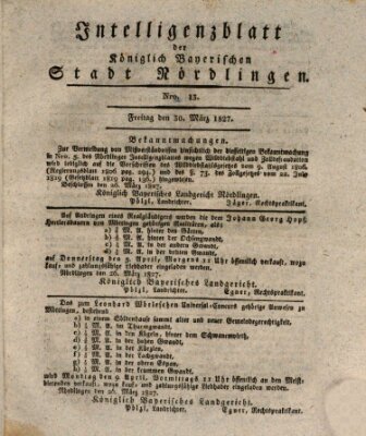 Intelligenzblatt der Königlich Bayerischen Stadt Nördlingen Freitag 30. März 1827