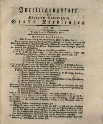 Intelligenzblatt der Königlich Bayerischen Stadt Nördlingen Freitag 7. September 1827