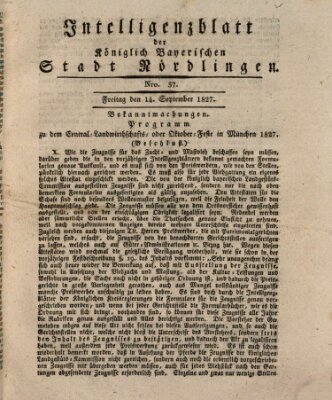 Intelligenzblatt der Königlich Bayerischen Stadt Nördlingen Freitag 14. September 1827