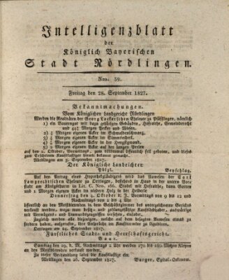 Intelligenzblatt der Königlich Bayerischen Stadt Nördlingen Freitag 28. September 1827