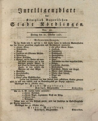 Intelligenzblatt der Königlich Bayerischen Stadt Nördlingen Freitag 26. Oktober 1827