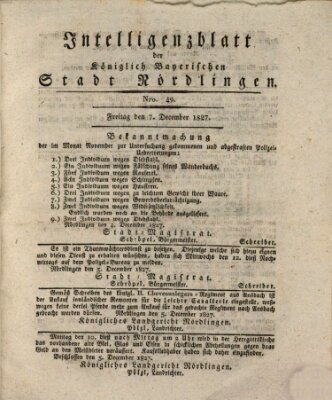 Intelligenzblatt der Königlich Bayerischen Stadt Nördlingen Freitag 7. Dezember 1827