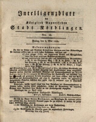 Intelligenzblatt der Königlich Bayerischen Stadt Nördlingen Freitag 2. Mai 1828