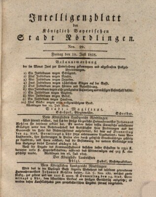 Intelligenzblatt der Königlich Bayerischen Stadt Nördlingen Freitag 18. Juli 1828