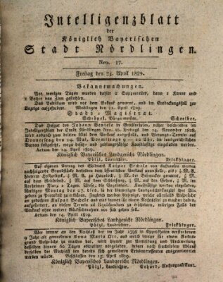 Intelligenzblatt der Königlich Bayerischen Stadt Nördlingen Freitag 24. April 1829