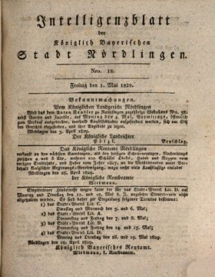 Intelligenzblatt der Königlich Bayerischen Stadt Nördlingen Freitag 1. Mai 1829