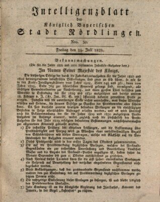 Intelligenzblatt der Königlich Bayerischen Stadt Nördlingen Freitag 24. Juli 1829