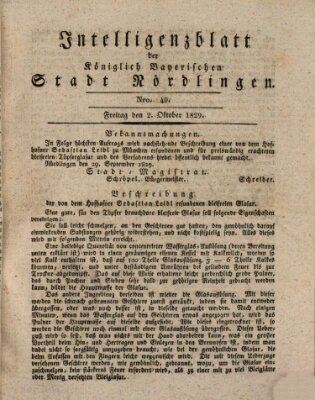 Intelligenzblatt der Königlich Bayerischen Stadt Nördlingen Freitag 2. Oktober 1829