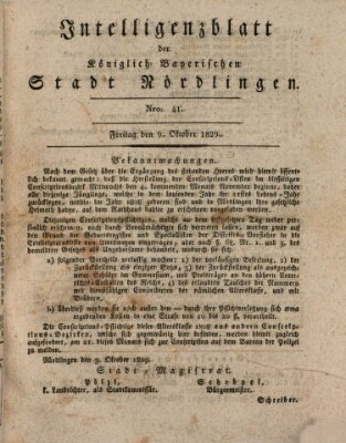 Intelligenzblatt der Königlich Bayerischen Stadt Nördlingen Freitag 9. Oktober 1829