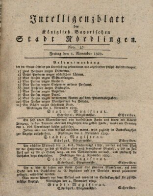 Intelligenzblatt der Königlich Bayerischen Stadt Nördlingen Freitag 6. November 1829