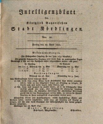 Intelligenzblatt der Königlich Bayerischen Stadt Nördlingen Freitag 30. April 1830