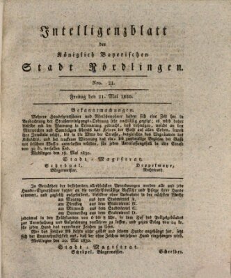 Intelligenzblatt der Königlich Bayerischen Stadt Nördlingen Freitag 21. Mai 1830