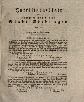 Intelligenzblatt der Königlich Bayerischen Stadt Nördlingen Freitag 28. Mai 1830
