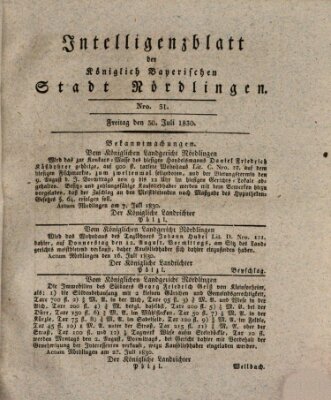 Intelligenzblatt der Königlich Bayerischen Stadt Nördlingen Freitag 30. Juli 1830