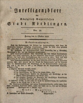 Intelligenzblatt der Königlich Bayerischen Stadt Nördlingen Freitag 8. Oktober 1830