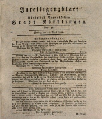 Intelligenzblatt der Königlich Bayerischen Stadt Nördlingen Freitag 22. April 1831