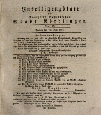 Intelligenzblatt der Königlich Bayerischen Stadt Nördlingen Freitag 10. Juni 1831