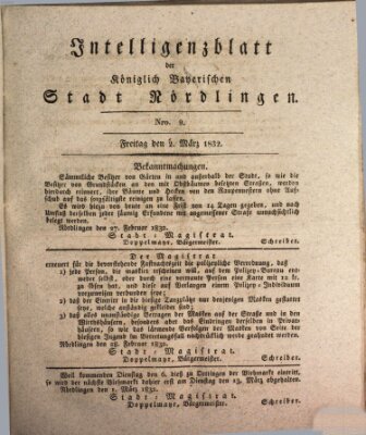 Intelligenzblatt der Königlich Bayerischen Stadt Nördlingen Freitag 2. März 1832