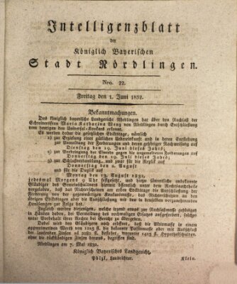 Intelligenzblatt der Königlich Bayerischen Stadt Nördlingen Freitag 1. Juni 1832