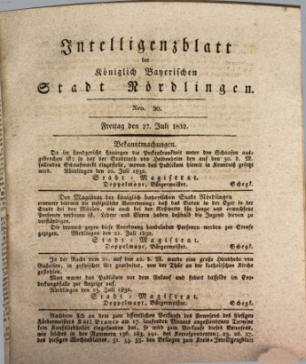 Intelligenzblatt der Königlich Bayerischen Stadt Nördlingen Freitag 27. Juli 1832