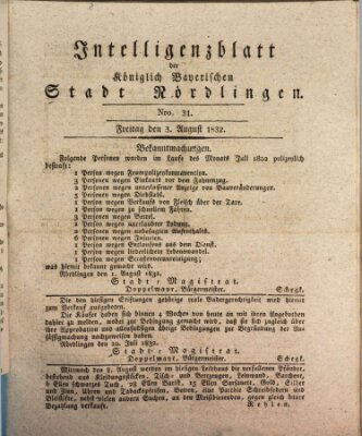 Intelligenzblatt der Königlich Bayerischen Stadt Nördlingen Freitag 3. August 1832