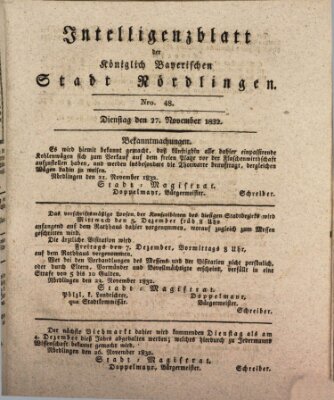 Intelligenzblatt der Königlich Bayerischen Stadt Nördlingen Dienstag 27. November 1832