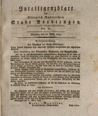 Intelligenzblatt der Königlich Bayerischen Stadt Nördlingen Dienstag 26. März 1833