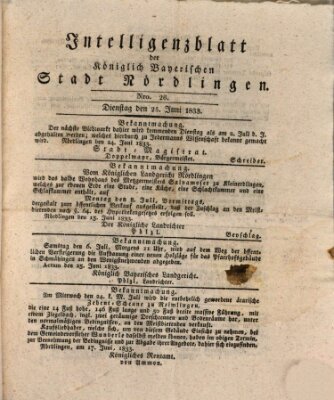 Intelligenzblatt der Königlich Bayerischen Stadt Nördlingen Dienstag 25. Juni 1833