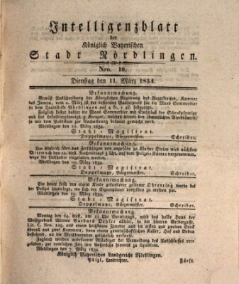 Intelligenzblatt der Königlich Bayerischen Stadt Nördlingen Dienstag 11. März 1834