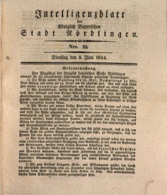 Intelligenzblatt der Königlich Bayerischen Stadt Nördlingen Dienstag 3. Juni 1834