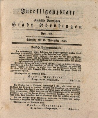 Intelligenzblatt der Königlich Bayerischen Stadt Nördlingen Dienstag 25. November 1834