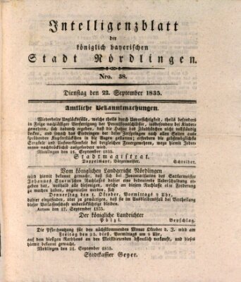 Intelligenzblatt der Königlich Bayerischen Stadt Nördlingen Dienstag 22. September 1835