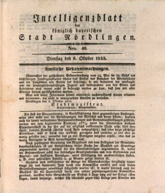 Intelligenzblatt der Königlich Bayerischen Stadt Nördlingen Dienstag 6. Oktober 1835