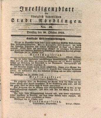 Intelligenzblatt der Königlich Bayerischen Stadt Nördlingen Dienstag 20. Oktober 1835