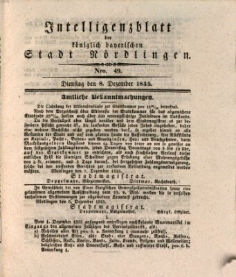 Intelligenzblatt der Königlich Bayerischen Stadt Nördlingen Dienstag 8. Dezember 1835