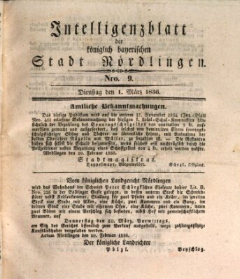 Intelligenzblatt der Königlich Bayerischen Stadt Nördlingen Dienstag 1. März 1836