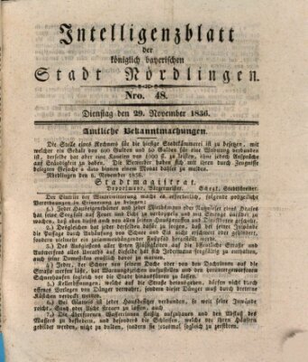 Intelligenzblatt der Königlich Bayerischen Stadt Nördlingen Dienstag 29. November 1836