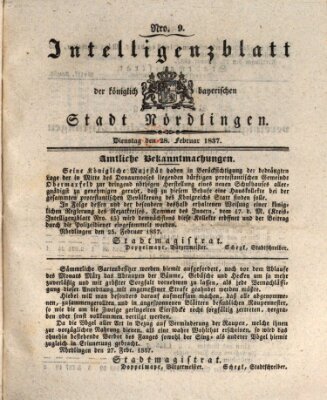 Intelligenzblatt der Königlich Bayerischen Stadt Nördlingen Dienstag 28. Februar 1837