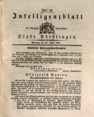 Intelligenzblatt der Königlich Bayerischen Stadt Nördlingen Dienstag 18. April 1837