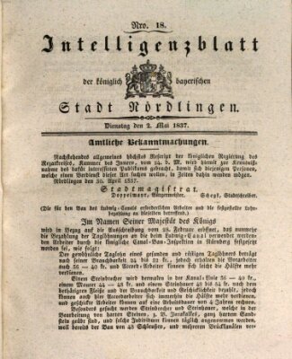 Intelligenzblatt der Königlich Bayerischen Stadt Nördlingen Dienstag 2. Mai 1837