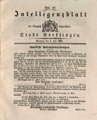 Intelligenzblatt der Königlich Bayerischen Stadt Nördlingen Dienstag 4. Juli 1837