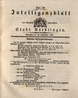 Intelligenzblatt der Königlich Bayerischen Stadt Nördlingen Dienstag 19. September 1837