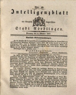 Intelligenzblatt der Königlich Bayerischen Stadt Nördlingen Dienstag 3. Oktober 1837