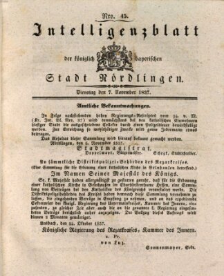 Intelligenzblatt der Königlich Bayerischen Stadt Nördlingen Dienstag 7. November 1837