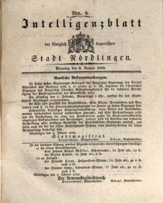 Intelligenzblatt der Königlich Bayerischen Stadt Nördlingen Dienstag 9. Januar 1838