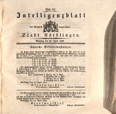 Intelligenzblatt der Königlich Bayerischen Stadt Nördlingen Dienstag 23. April 1839