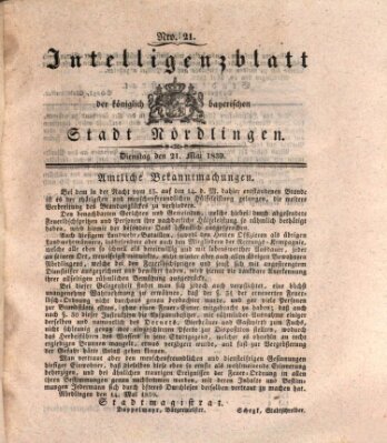 Intelligenzblatt der Königlich Bayerischen Stadt Nördlingen Dienstag 21. Mai 1839