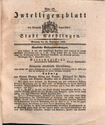 Intelligenzblatt der Königlich Bayerischen Stadt Nördlingen Dienstag 10. September 1839