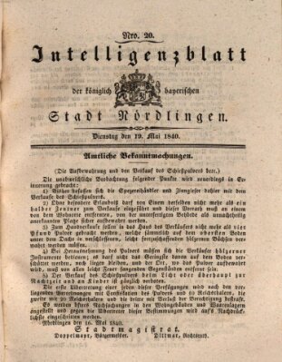 Intelligenzblatt der Königlich Bayerischen Stadt Nördlingen Dienstag 19. Mai 1840